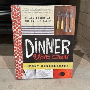Dinner: A Love Story by Jenny Rosentrach